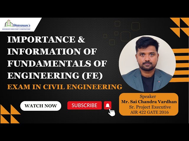 Importance and Information of Fundamentals of Engineering FE for Civil Engineers